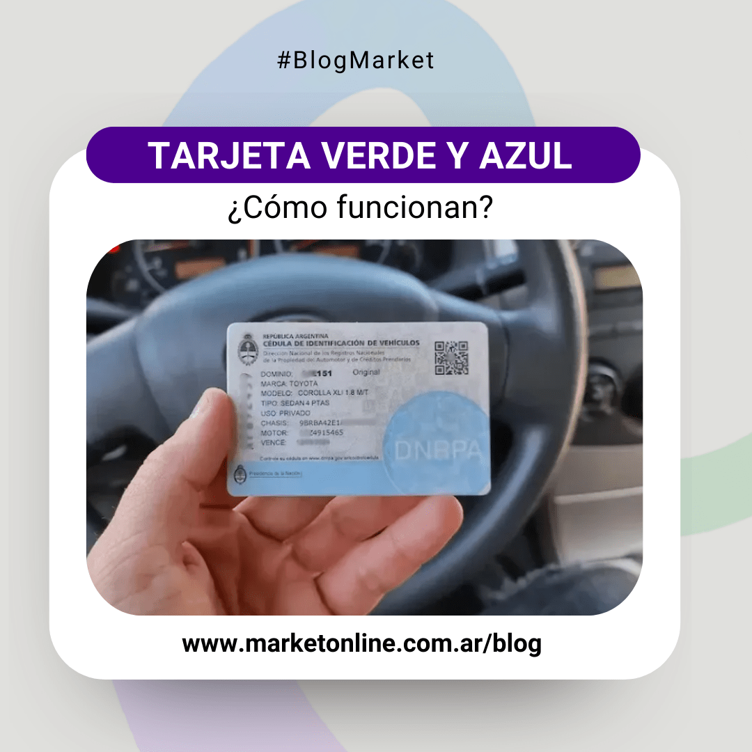 Tarjeta Verde y Azul ¿Cómo funcionan?
